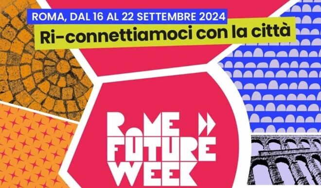 La Rome Future Week® 2023 Rom