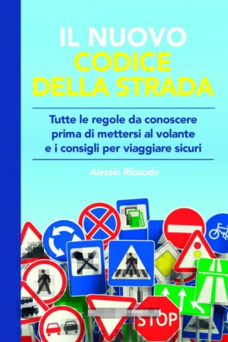 Il Nuovo Codice Della Strada3A