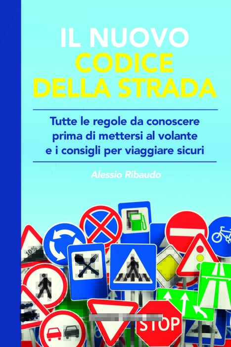Il Nuovo Codice Della Strada3A