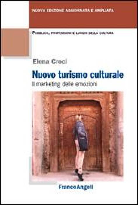 Ripensare Il Turismo Culturale
