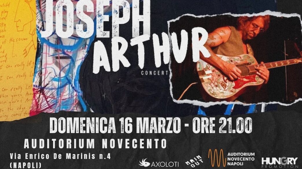 Joseph Arthur In Concerto A Na