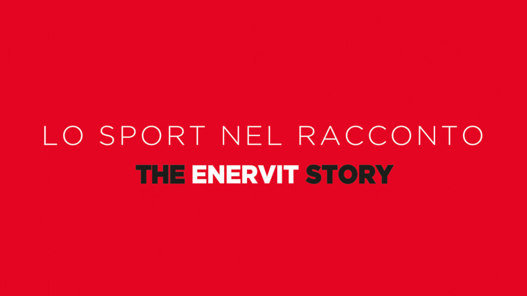 La Storia Di Enervit3A Innovazi