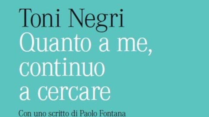 Toni Negri E La Riscoperta Ina