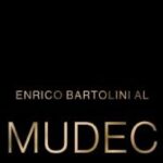 Enrico Bartolini Apre Il Suo Mondo Gastronomico Con Un Libro Al Mudec Di Milano