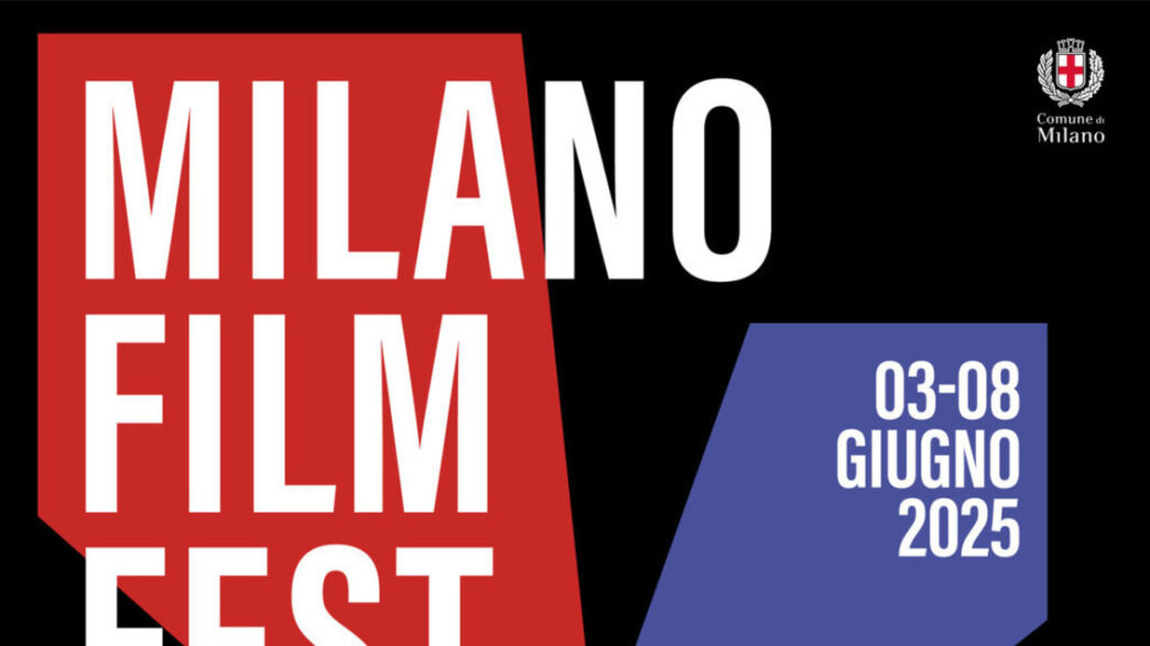 Il Milano Film Fest Parte Dal
