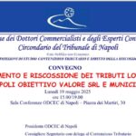 Napoli Obiettivo Valore E Municipia Spa Protagonisti In Un Convegno Dell’odcec Napoli Su Contenzioso E Riscossione