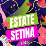 Estate Setina 2025 A Sezze: Un Calendario Ricco Di Eventi Culturali E Spettacoli All’aperto Nei Monti Lepini