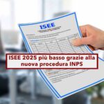 Isee Precompilato Aggiornato Da Giugno 2025 Per Escludere Automaticamente Risparmi Fino A 50 Mila Euro