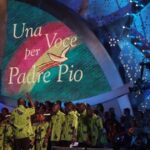 Torna Una Voce Per Padre Pio 2025 Su Rai 1 Con Grandi Ospiti E Iniziative Solidali