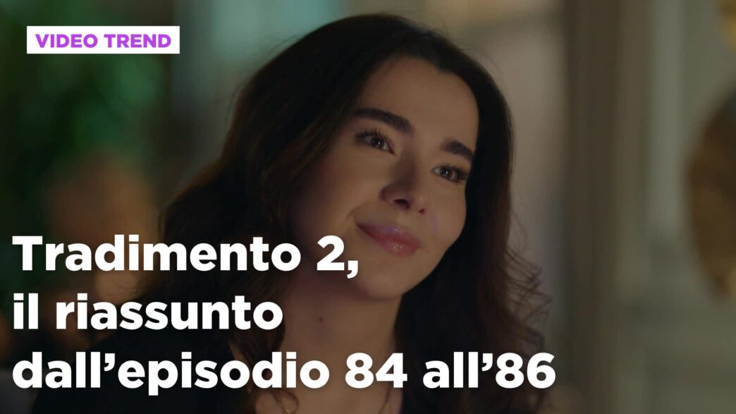 Tradimento 23A Riassunto Dettag