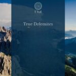 True Porta Il Suo Format Esperienziale Sulle Dolomiti Per Promuovere Il Territorio A Livello Internazionale