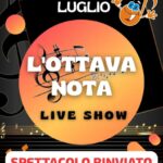 A Ladispoli Lo Spettacolo Musicale Dell’ottava Nota Rinviato Al 16 Luglio In Via Rapallo
