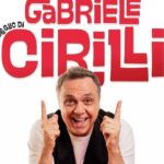 Gabriele Cirilli Porta A Latina Il Meglio Del Suo Spettacolo Tra Cabaret E Sketch Cult