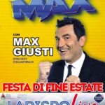Max Giusti Con La Sua Band Ufficiale Protagonista Della Festa Di Fine Estate A Ladispoli Il 31 Agosto