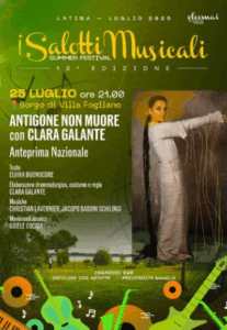 Latina Estate Festival 2025, tra poesia e ribellione: debutta lo spettacolo “Antigone non muore”