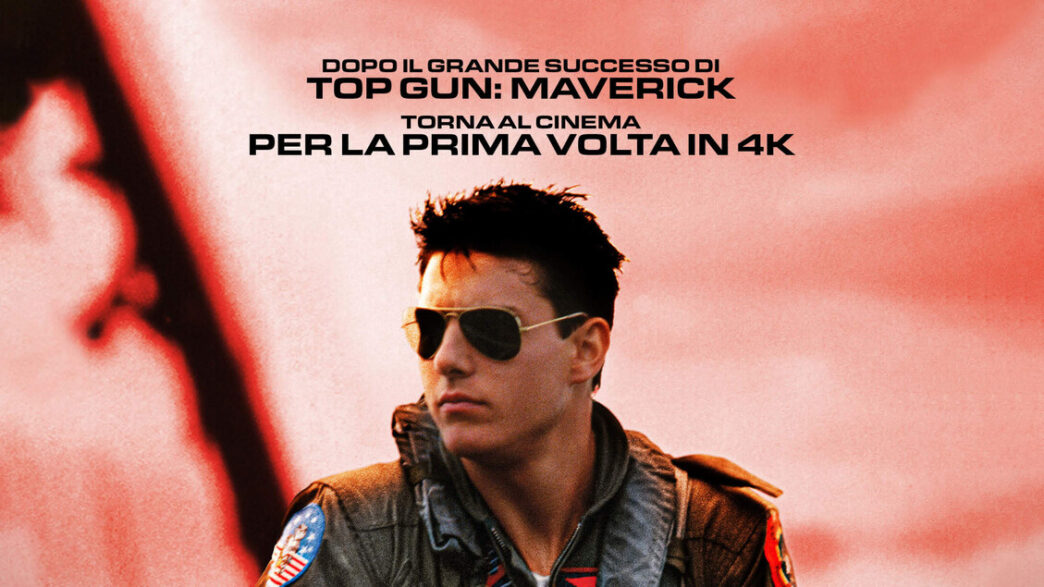 Top Gun Torna In Sala In Versi
