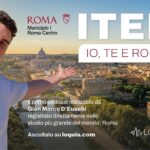 Un Podcast Incentrato Su Roma Centro Per Raccontare La Città Con Storie, Suoni E Minitour Tematici