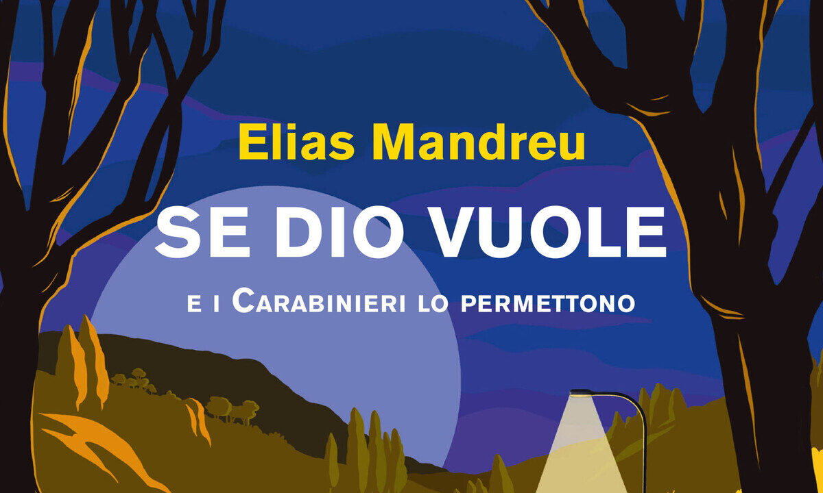 Elias Mandreu: il nuovo giallo ambientato in Barbagia tra misteri e omicidi