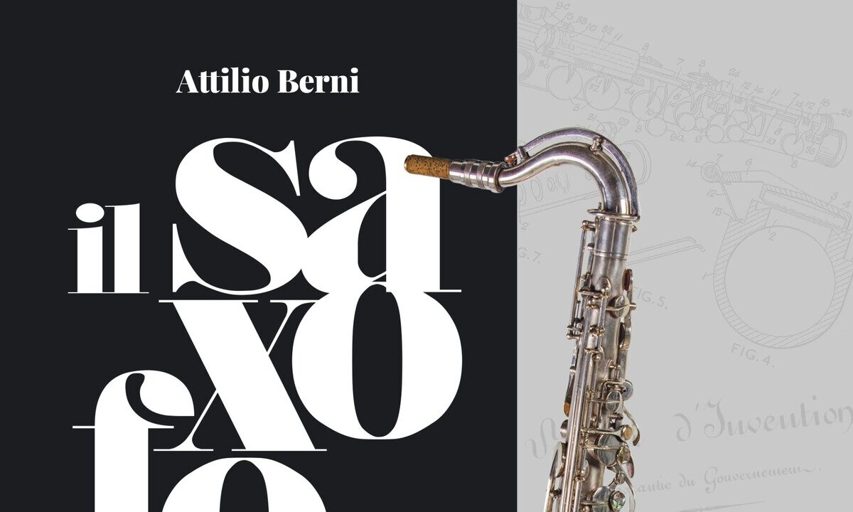 Attilio Berni presenta il suo libro sul saxofono in Italia: storia e cultura musicale