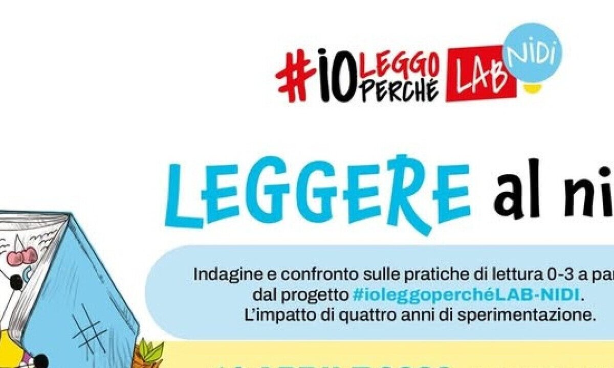 #ioleggoperché: apertura delle iscrizioni per tutti gli asili nido in Italia